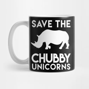 save the chubby unicorns Mug